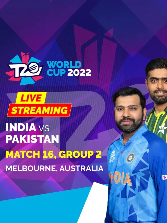 India vs Pakistan Live Cricket Streaming, T20 World Cup 2022